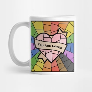 You Are Loved Pride (rainbow) Mug